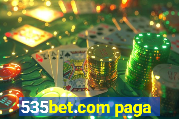 535bet.com paga